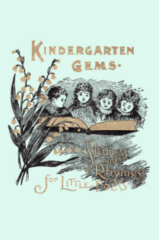 Cover of Kindergarten Gems (Yesterday's Classics)