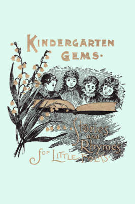 Book cover for Kindergarten Gems (Yesterday's Classics)