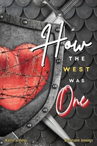 Cover of How the West Was One