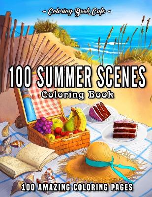 Book cover for 100 Summer Scenes