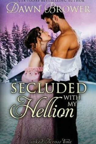 Cover of Secluded with My Hellion