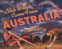 Book cover for Look What Came from Australia