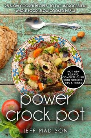 Cover of Power Crock Pot