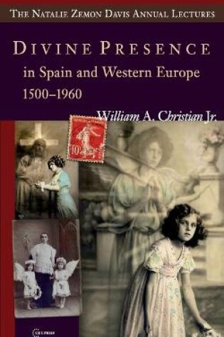 Cover of Divine Presence in Spain and Western Europe 1500–1960