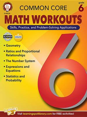 Book cover for Common Core Math Workouts, Grade 6