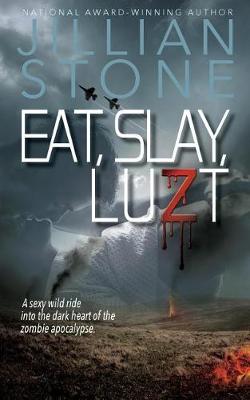 Book cover for Eat, Slay, Luzt
