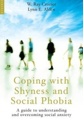 Cover of Coping with Shyness and Social Phobias