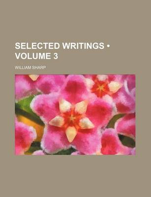 Book cover for Selected Writings (Volume 3 )