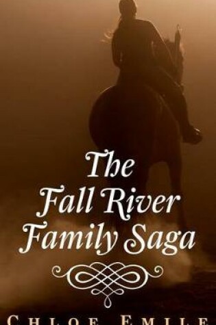 Cover of The Fall River Family Saga