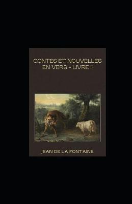 Book cover for Contes et Nouvelles en vers - Livre II illustree