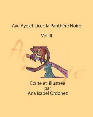 Cover of Aye Aye et Licec la Panth re Noire