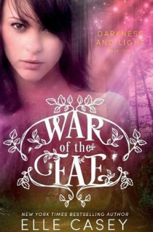 Cover of War of the Fae (Book 3, Darkness & Light)