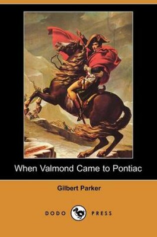 Cover of When Valmond Came to Pontiac (Dodo Press)