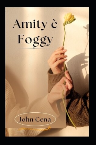 Cover of Amity è Foggy