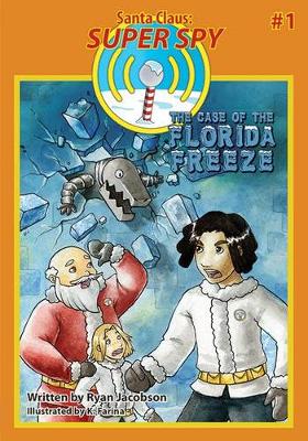 Book cover for The Case of the Florida Freeze