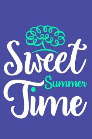 Cover of Sweet Summer Time