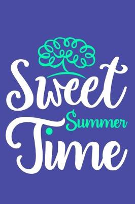 Book cover for Sweet Summer Time