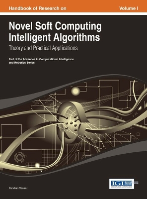 Book cover for Handbook of Research on Novel Soft Computing Intelligent Algorithms