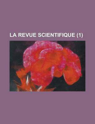 Book cover for La Revue Scientifique (1 )