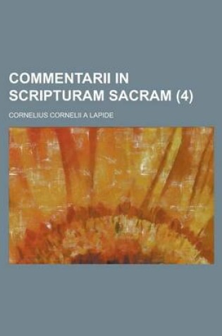 Cover of Commentarii in Scripturam Sacram (4 )