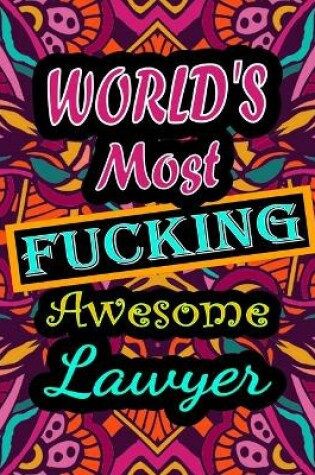 Cover of World's Most Fucking Awesome lawyer