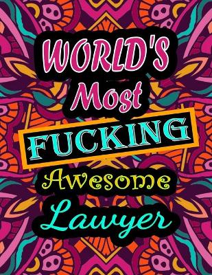 Book cover for World's Most Fucking Awesome lawyer