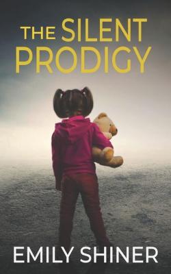 Book cover for The Silent Prodigy