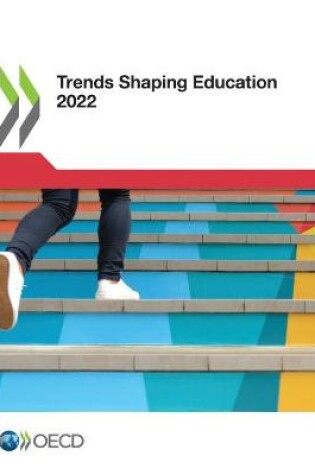 Cover of Trends shaping education 2022