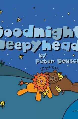 Cover of Goodnight Sleepyheads
