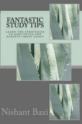 Cover of Fantastic Study Tips