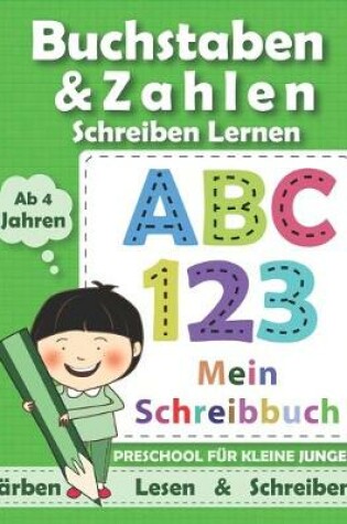 Cover of Buchstaben und Zahlen schreiben lernen