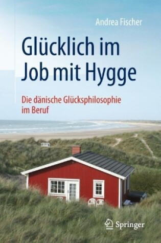 Cover of Glücklich im Job mit Hygge