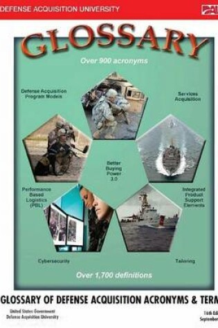 Cover of Glossary of Defense Acquisition Acronyms & Terms 16th Edition September 2015