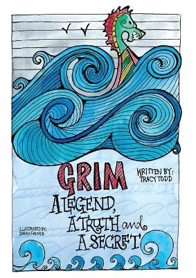 Book cover for GRIM- A legend, a truth and a secret