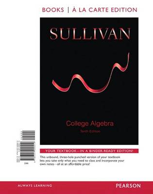 Book cover for College Algebra with Integrated Review, Books a la Carte Edition, Plus Mylab Math Student Access Card and Worksheets