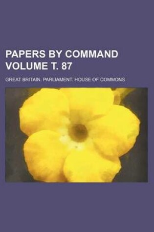 Cover of Papers by Command Volume . 87