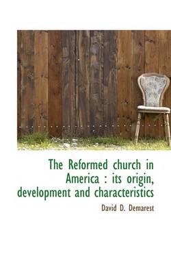 Book cover for The Reformed Church in America