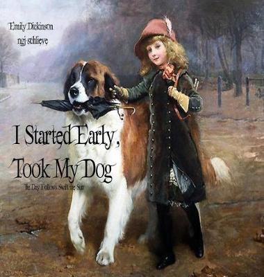 Cover of I Started Early Took My Dog