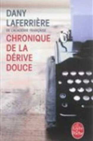 Cover of Chronique de la derive douce