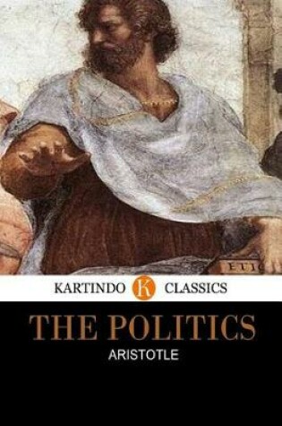 Cover of The Politics (Kartindo Classics)