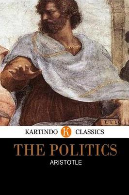 Book cover for The Politics (Kartindo Classics)
