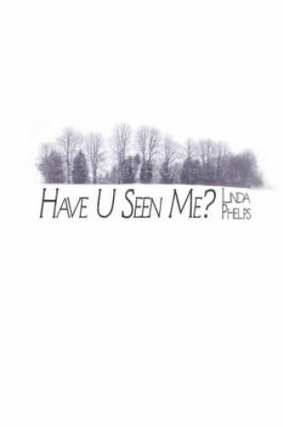 Cover of Have U Seen Me?