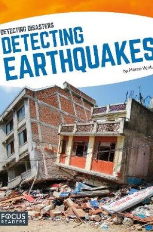 Cover of Detecting Diasaters: Detecting Earthquakes