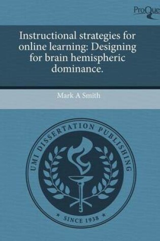 Cover of Instructional Strategies for Online Learning: Designing for Brain Hemispheric Dominance