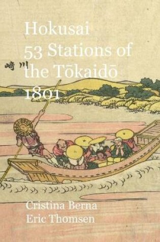 Cover of Hokusai 53 Stations of the Tōkaidō 1801