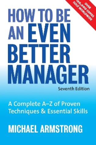 Cover of How to be an Even Better Manager