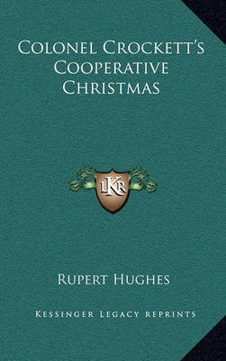 Book cover for Colonel Crockett's Cooperative Christmas