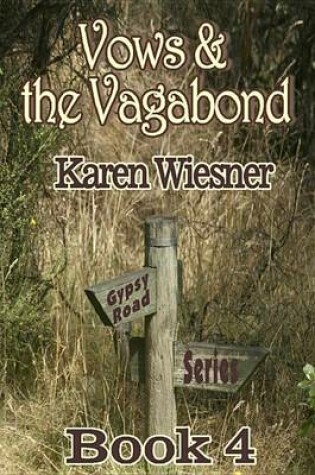Cover of Gypsy Road Series, Book 4