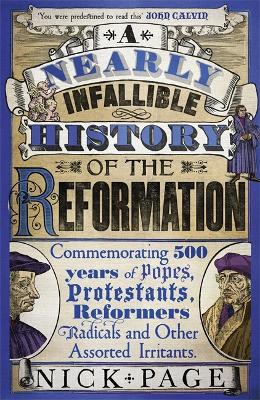 Book cover for A Nearly Infallible History of the Reformation