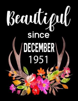 Book cover for Beautiful Since December 1951